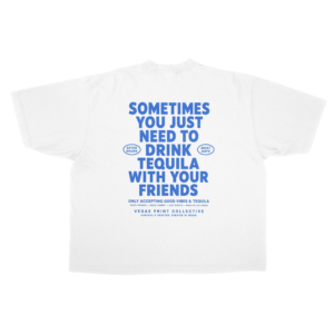 Tequila With Your Friends Tee — Vegas Statement Graphic T-Shirt